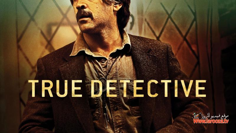 مسلسل True Detective الموسم الثاني الحلقة 1 الاولي مترجمة (مشاهدة عائلية)